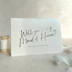 Maid of honour proposal card in rose gold handmade by zara