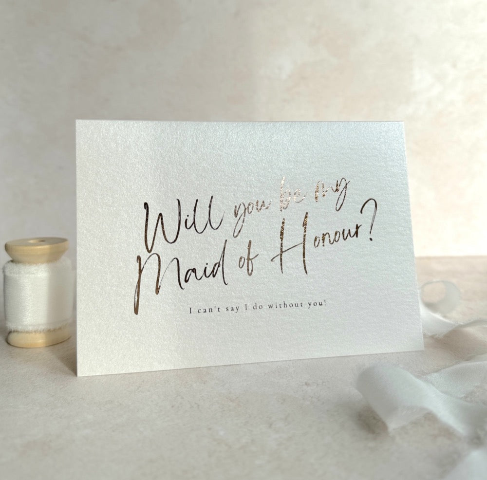 Maid of honour proposal card in rose gold handmade by zara