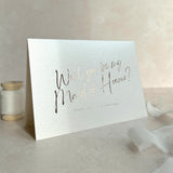 Will you be my maid of honour, I can't say I do without you handmade card