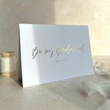 rude bridesmaid proposal card in shiny gold by handmade by zara